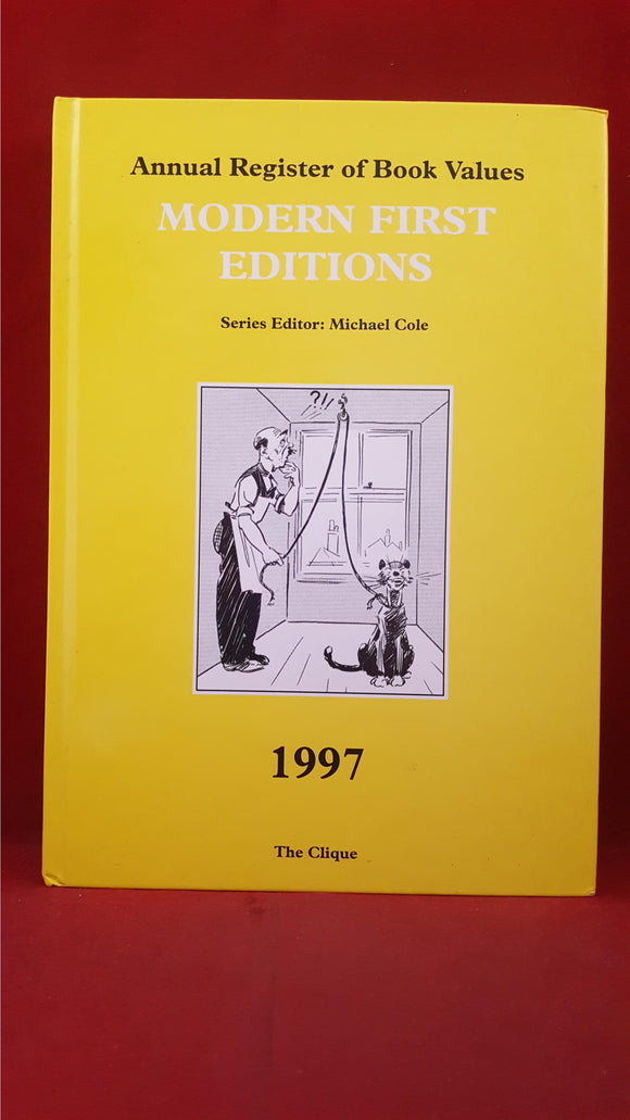 Michael Cole - Annual Register of Book Values Modern First Editions, The Clique, 1997