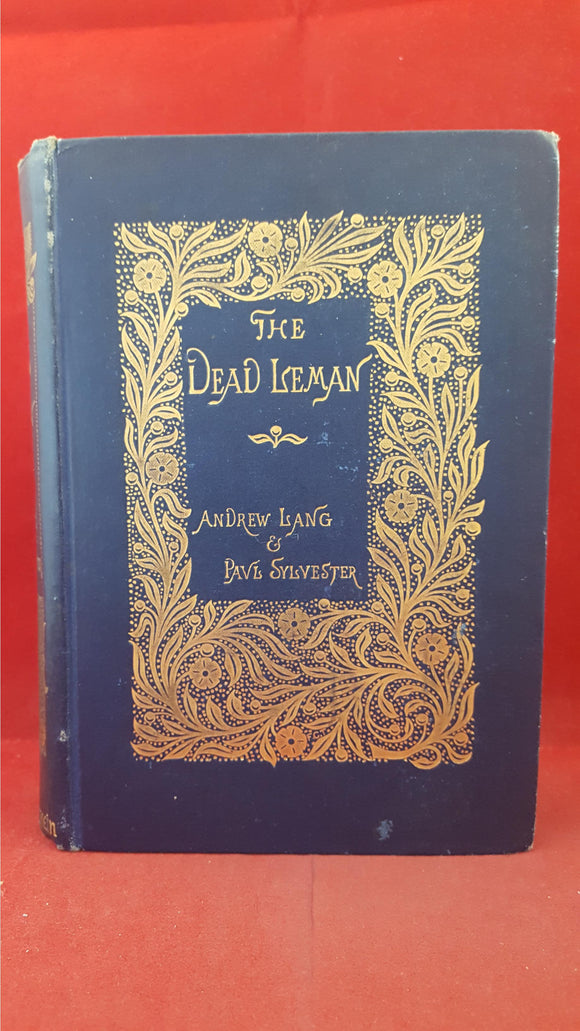 Andrew Lang & Paul Sylvester-The Dead Leman, Swan, 1889, Signed, First Edition