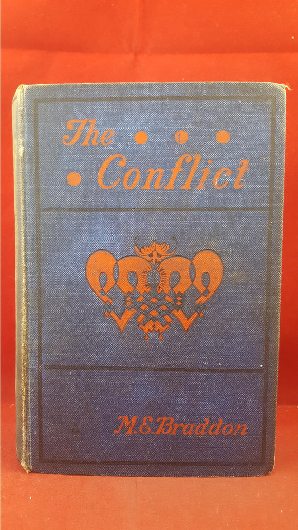 Mary E Braddon - The Conflict, Simpkin, Marshall, Hamilton, Kent & Co, 1903
