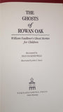 William Faulkner - The Ghosts of Rowan Oak, Yoknapatawpha Press, 1980, First Edition