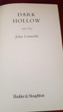 John Connolly - Dark Hollow, Hodder & Stoughton, 2000, First Edition