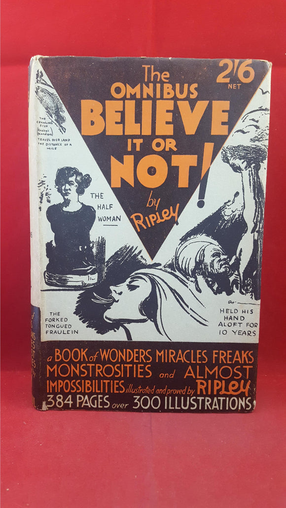 Ripley - The Omnibus Believe it or not! Stanley Paul, no date 193?