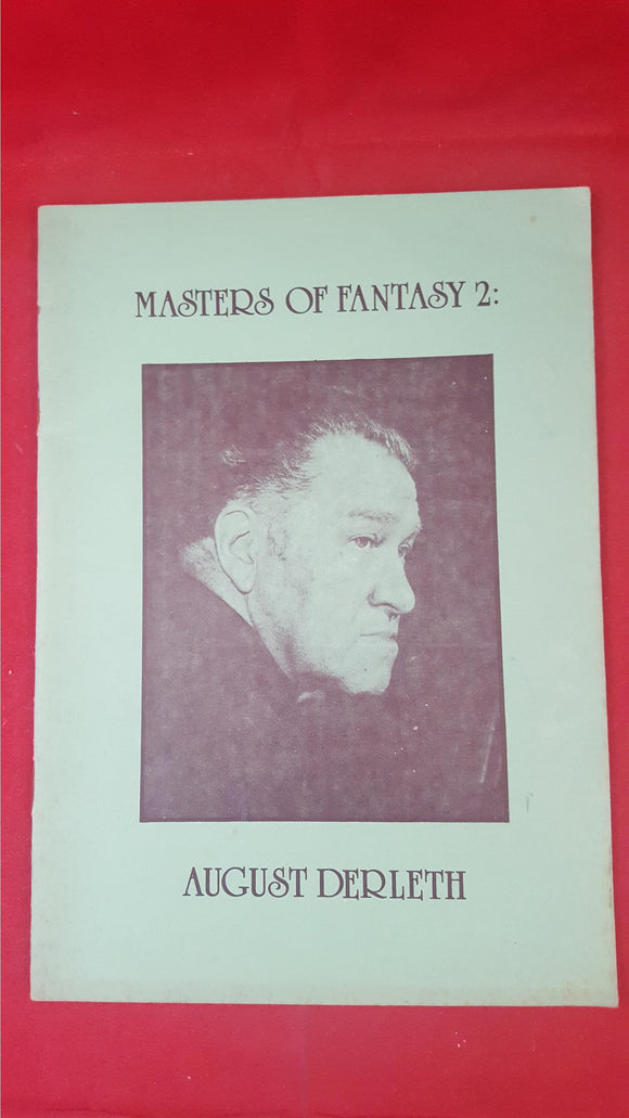 August Derleth - Masters Of Fantasy 2, The British Fantasy Society, 1984