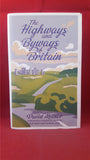 David Milner - The Highways and Byways of Britain, Macmillan, 2008