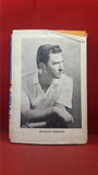 Douglas Fairbairn - A Man's World, Heinemann, 1956