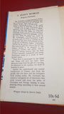 Douglas Fairbairn - A Man's World, Heinemann, 1956