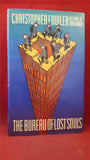 Christopher Fowler - The Bureau Of Lost Souls, Century, 1989, First Edition, Signed