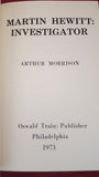 Arthur Morrison - Martin Hewitt: Investigator, Oswald Train, 1971
