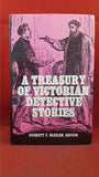 Everett F Bleiler - A Treasury Of Victorian Detective Stories, Harvester Press, 1979