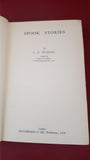 E F Benson - Spook Stories, Hutchinson, no date c1934