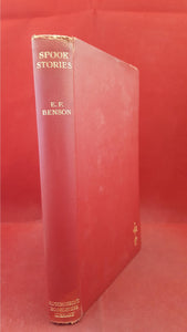 E F Benson - Spook Stories, Hutchinson, no date c1934