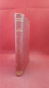 E F Benson - Spook Stories, Hutchinson, no date c1934