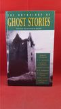 Richard Dalby - The Anthology Of Ghost Stories, Tiger Books, 1994, First Edition