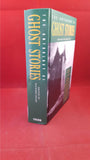 Richard Dalby - The Anthology Of Ghost Stories, Tiger Books, 1994, First Edition