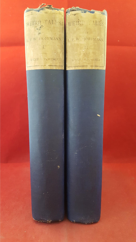 E T W Hoffmann - Weird Tales Volume I & II, John C Nimmo, 1885, Limited