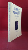 Timothy Parker Russell - Dark World, Tartarus Press, 2013, First Edition, Signed, Limited