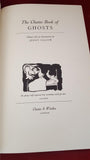 Jenny Uglow - The Chatto Book of Ghosts, Chatto & Windus, 1994, First Edition