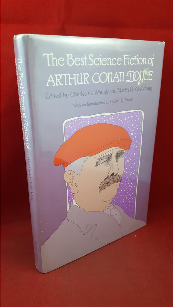 C Waugh & Greenberg - Best Science Fiction of Arthur Conan Doyle, Illinois Press, 1981