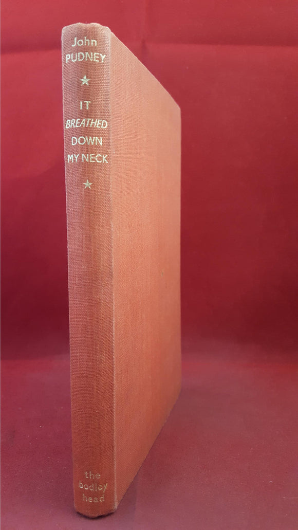 John Pudney - It Breathed Down My Neck, John Lane, 1946