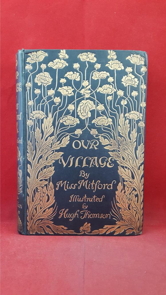 Mary Russell Mitford - Our Village, Macmillan & Co, 1893