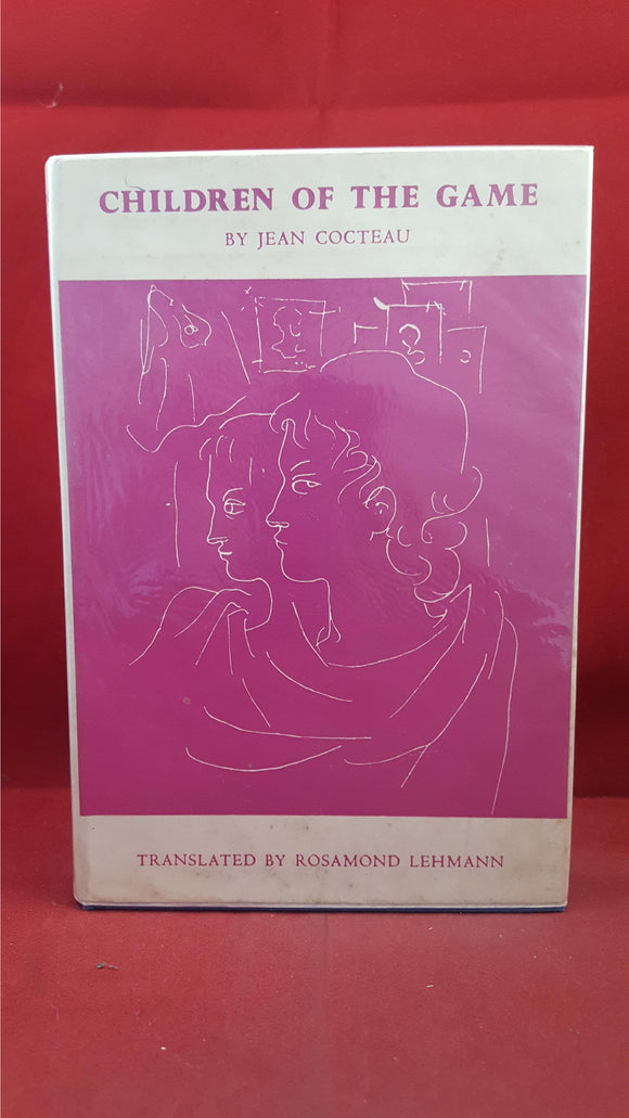 Jean Cocteau - Children Of The Game, The Harvill Press, 1955