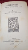 Rupert T Gould - Oddities, A Book of Unexplained Facts, Philip Allan, 1928