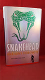 Anthony Horowitz - Snakehead, Walker Books, 2007