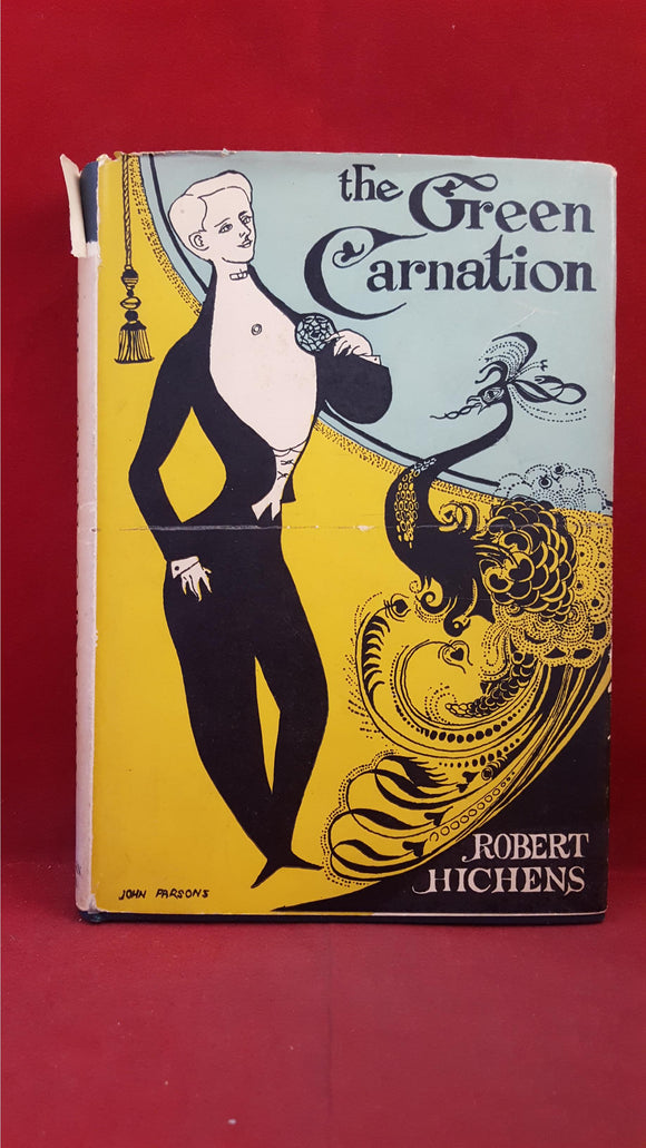 Robert Hichens - the Green Carnation, Unicorn Press, 1949