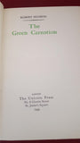 Robert Hichens - the Green Carnation, Unicorn Press, 1949