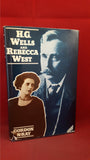 Gordon N Ray - H G Wells And Rebecca West, Macmillan, 1974, First GB Edition