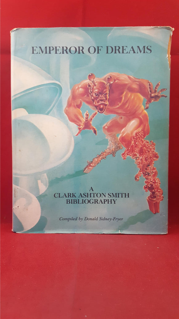 Donald Sidney-Fryer - Emperor Of Dreams , Donald Grant, 1978, First Edition