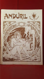 Anduril Magazine Of Fantasy,  Issue 3 1972, & Issue 6 1976, & Issue 7 1979
