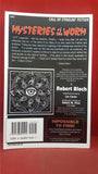 Robert Bloch - Mysteries of the Worm, Chaosium, 1993, Inscribed, Signed
