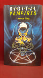 Laurence Staig - Digital Vampires, Collins, 1989, First Edition, Signed, Inscribed