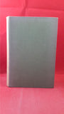 The Short Stories of H G Wells, Ernest Benn Limited, 1927, First Collected Edition