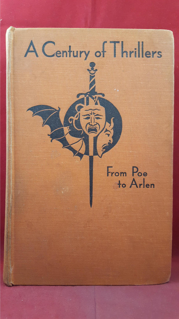 A Century Of Thrillers - From Poe To Arlen, Daily Express Publications, 1934
