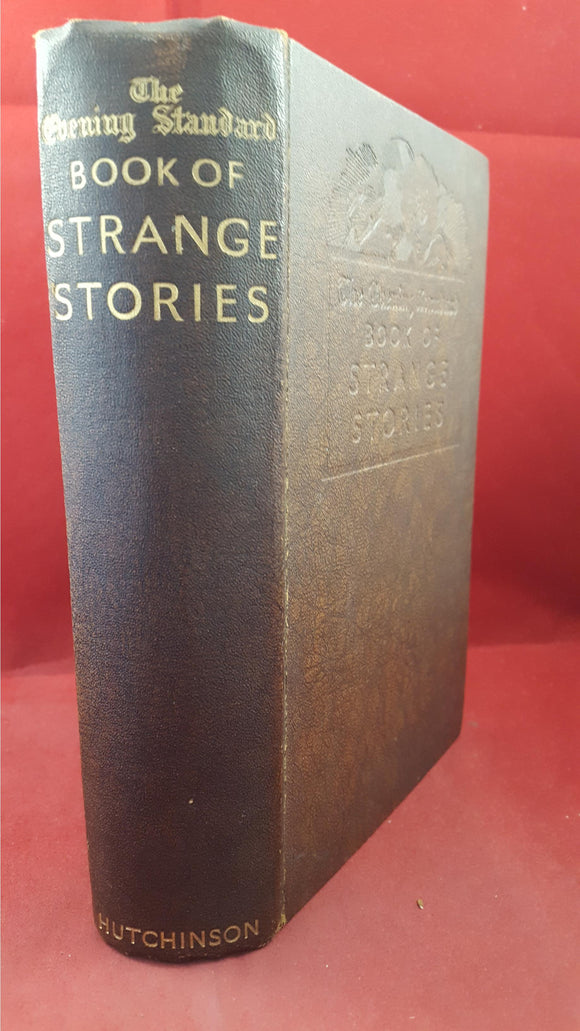 The Evening Standard Book of Strange Stories, Hutchinson & Co