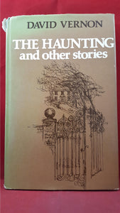 David Vernon - The Haunting and other stories, Mitre Press, 1975, First Edition