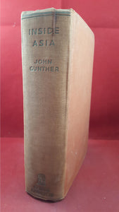 John Gunther - Inside Asia, Hamish Hamilton, 1939