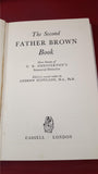 G K Chesterton - The Second Father Brown Book, Cassell, 1959