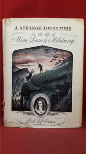 J S Le Fanu -A Strange Adventure in the life of Miss Laura Mildmay, Home & Van Thal, 1947