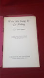 C Day Lewis - We're not going to do Nothing, The Left Review, 1936