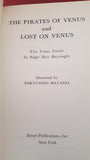 Edgar Rice Burroughs - The Pirates Of Venus and Lost On Venus, Dover, 1963