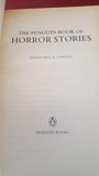 J A Cuddon - The Penguin Book of Horror Stories, 1984