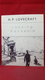 H P Lovecraft - Looking Backward, Necronomicon Press, 1980, 1st Edition
