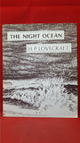 H P Lovecraft - The Night Ocean, Necronomicon Press, 1982, First Printing