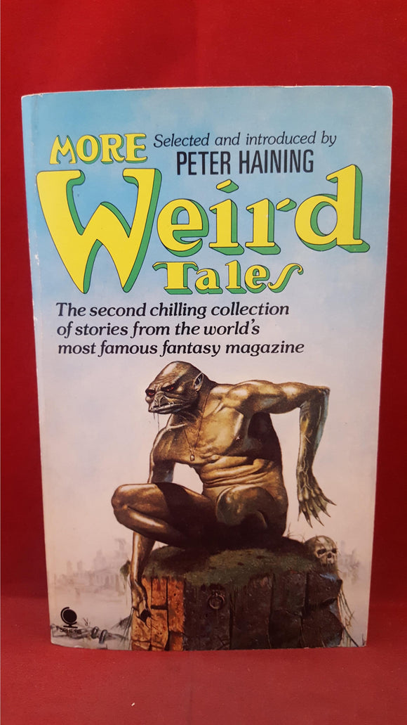 Peter Haining - Weird Tales Volume 2, Sphere Books, 1978