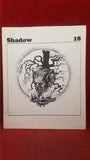 Shadow Issue 18 Volume 3 Number 1 November 1972