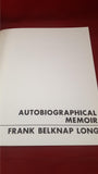 Frank Belknap Long Autobiographical Memoir July 1985, Necronomicon, First Edition