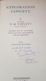 P H Fawcett - Exploration Fawcett, Hutchinson, 1953, First Edition, Signed